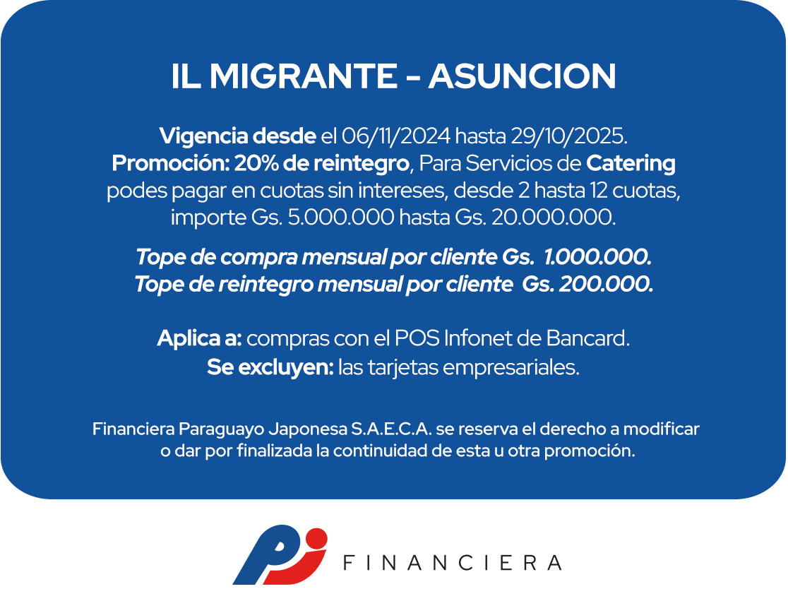 Il Migrante 20% Reintegro Gastronomía Todos Los Días Asuncion