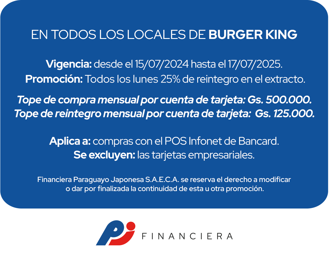 Burger King 25% Reintegro Gastronomía Lunes Todo el País Central Asunción