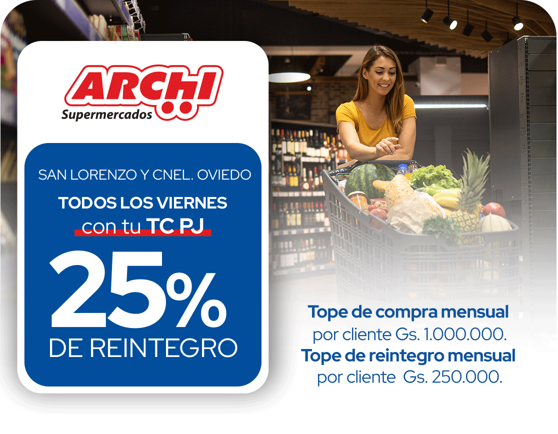 Archi 25% Reintegro Supermercado Viernes San Lorenzo Coronel Oviedo