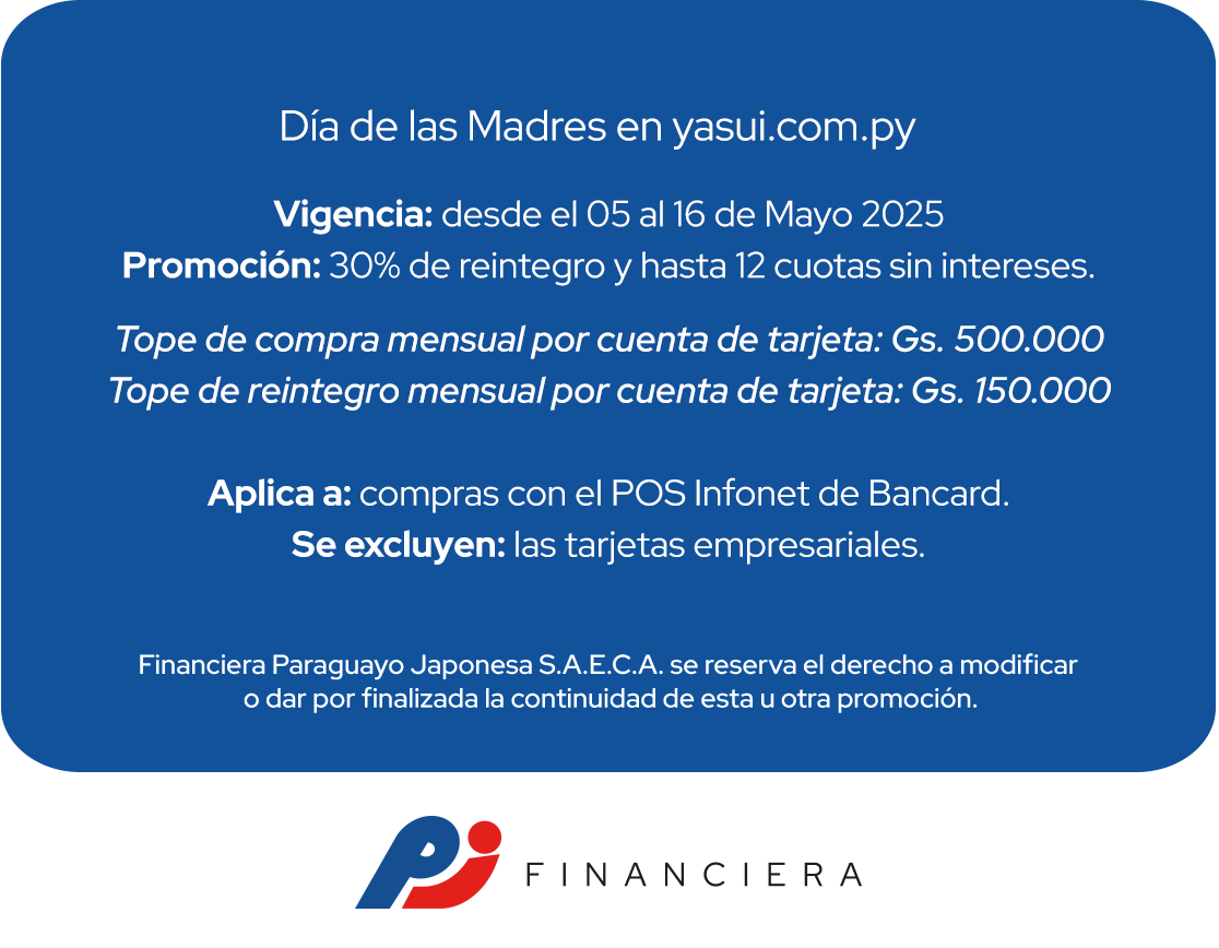 Dia de la Madre Yasui 30% reintegro 12 cuotas sin intereses