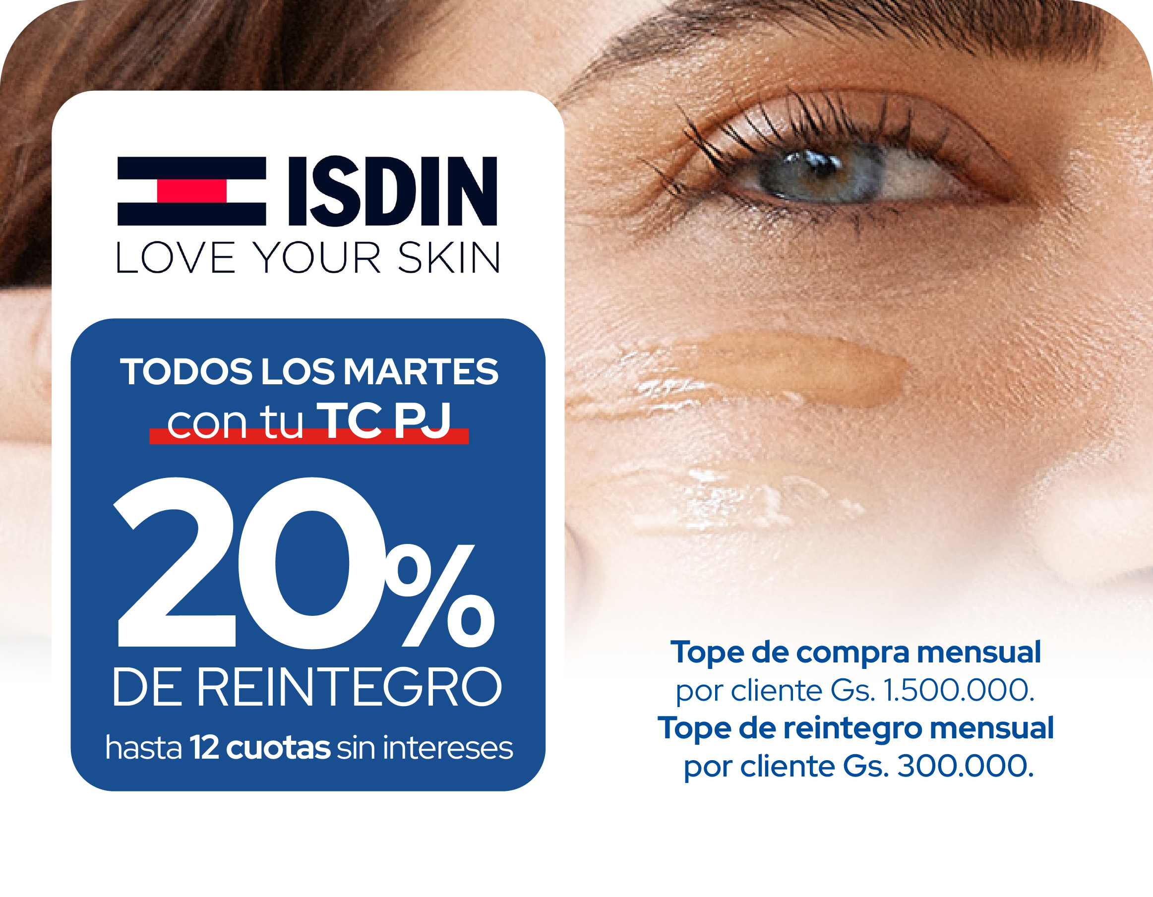 Isdin 20 reintegro12 cuotas martes