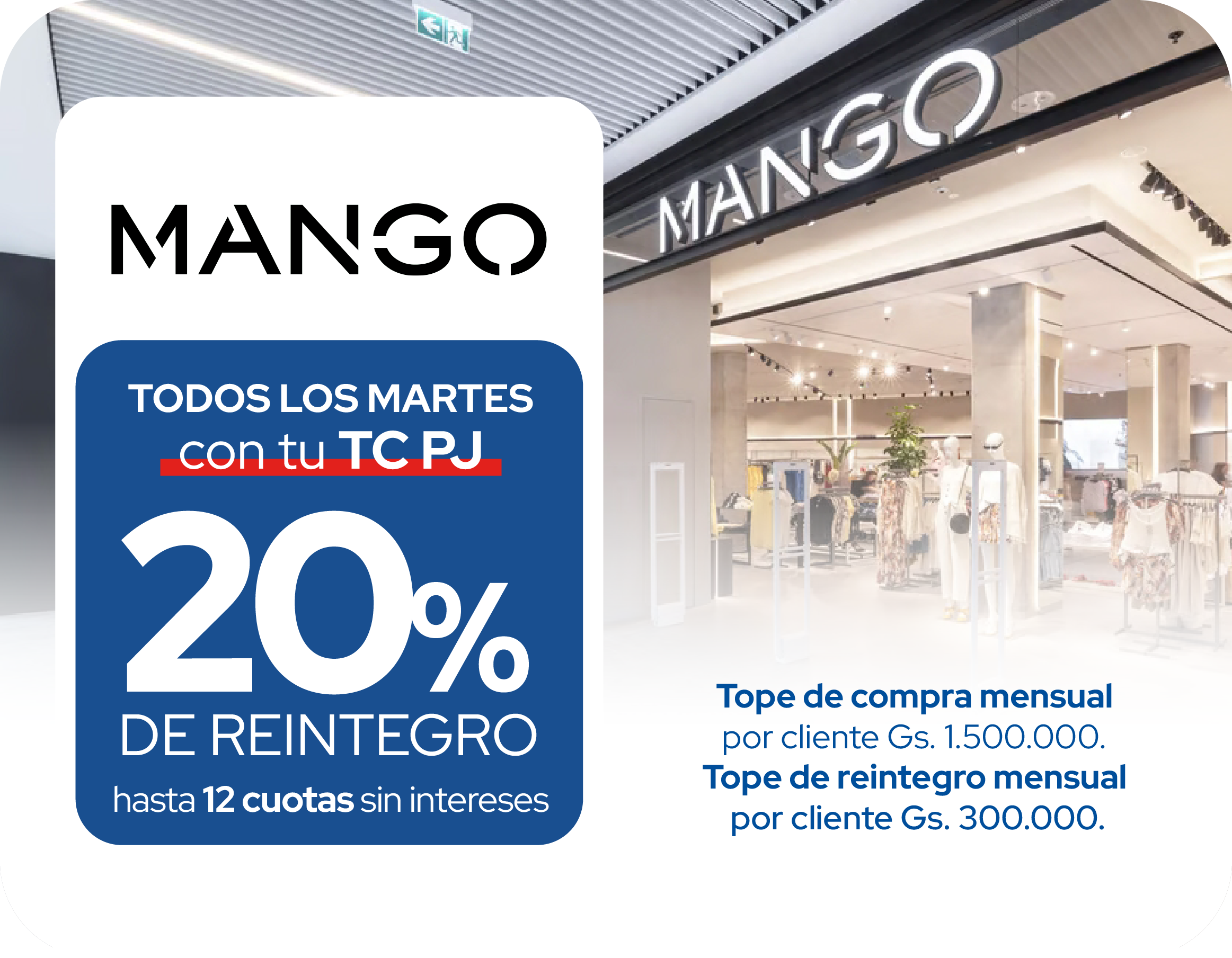 Mango 20 reintegro 12 cuotas martes