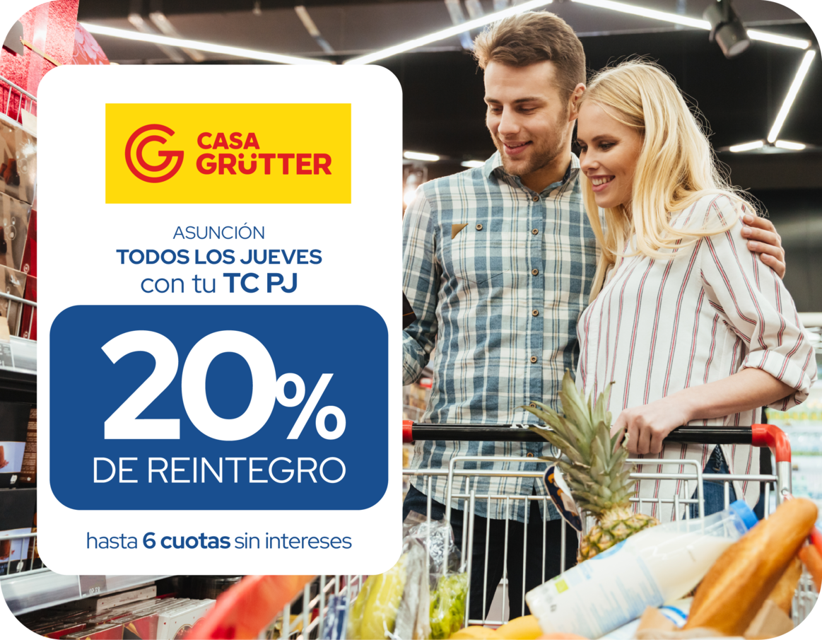 Casa grutter 20% Reintegro Supermercado jueves 6 cuotas