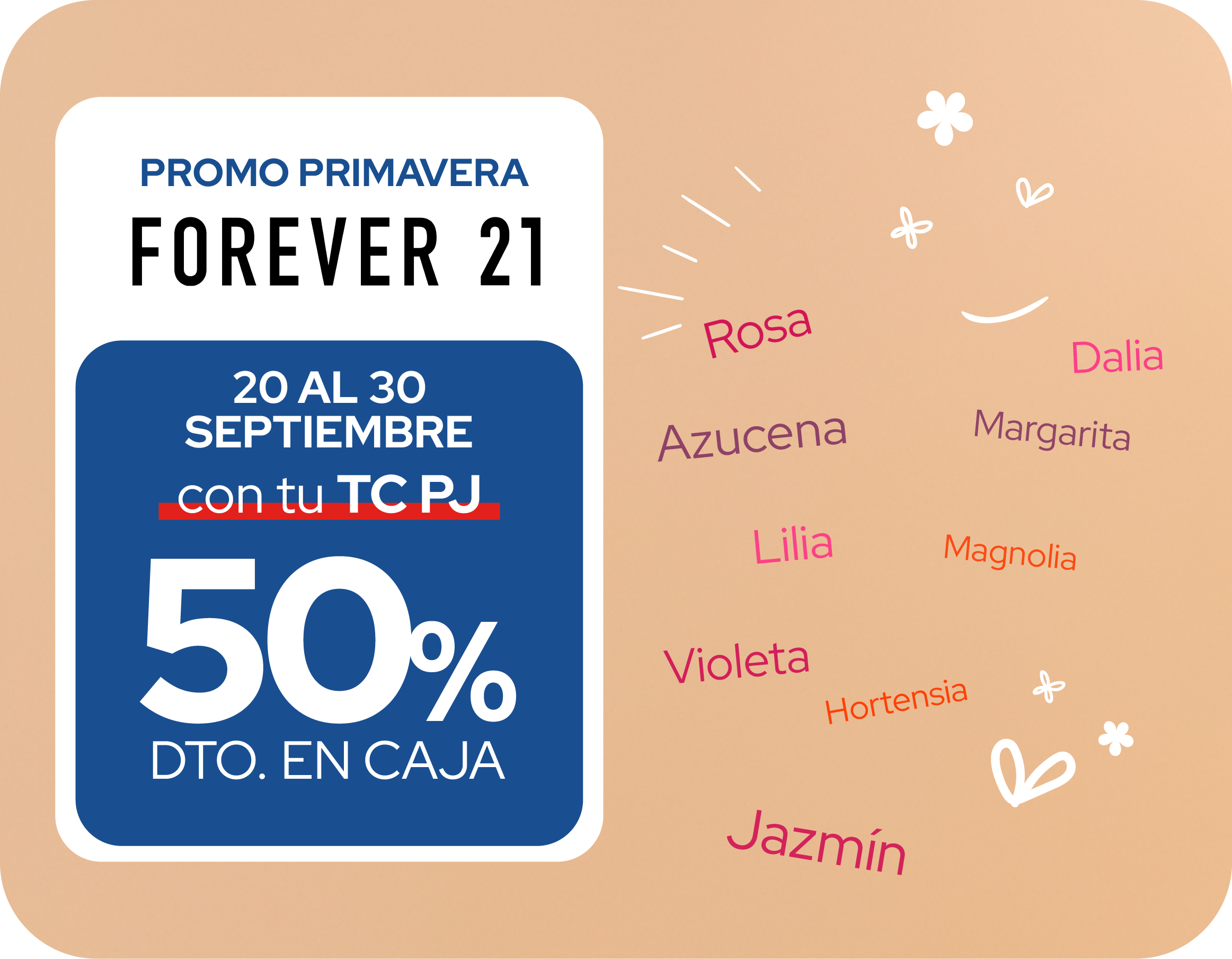 Primavera 50 de descuento en caja forever 21