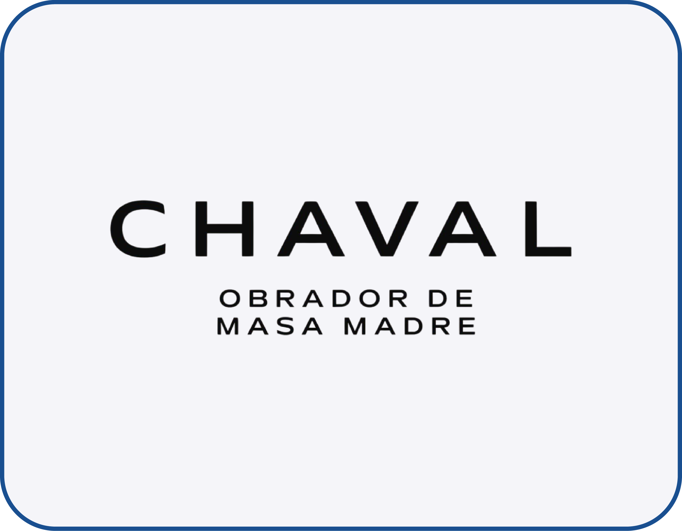 Obrador Chaval 20% Reintegro Gastronomía todos los viernes