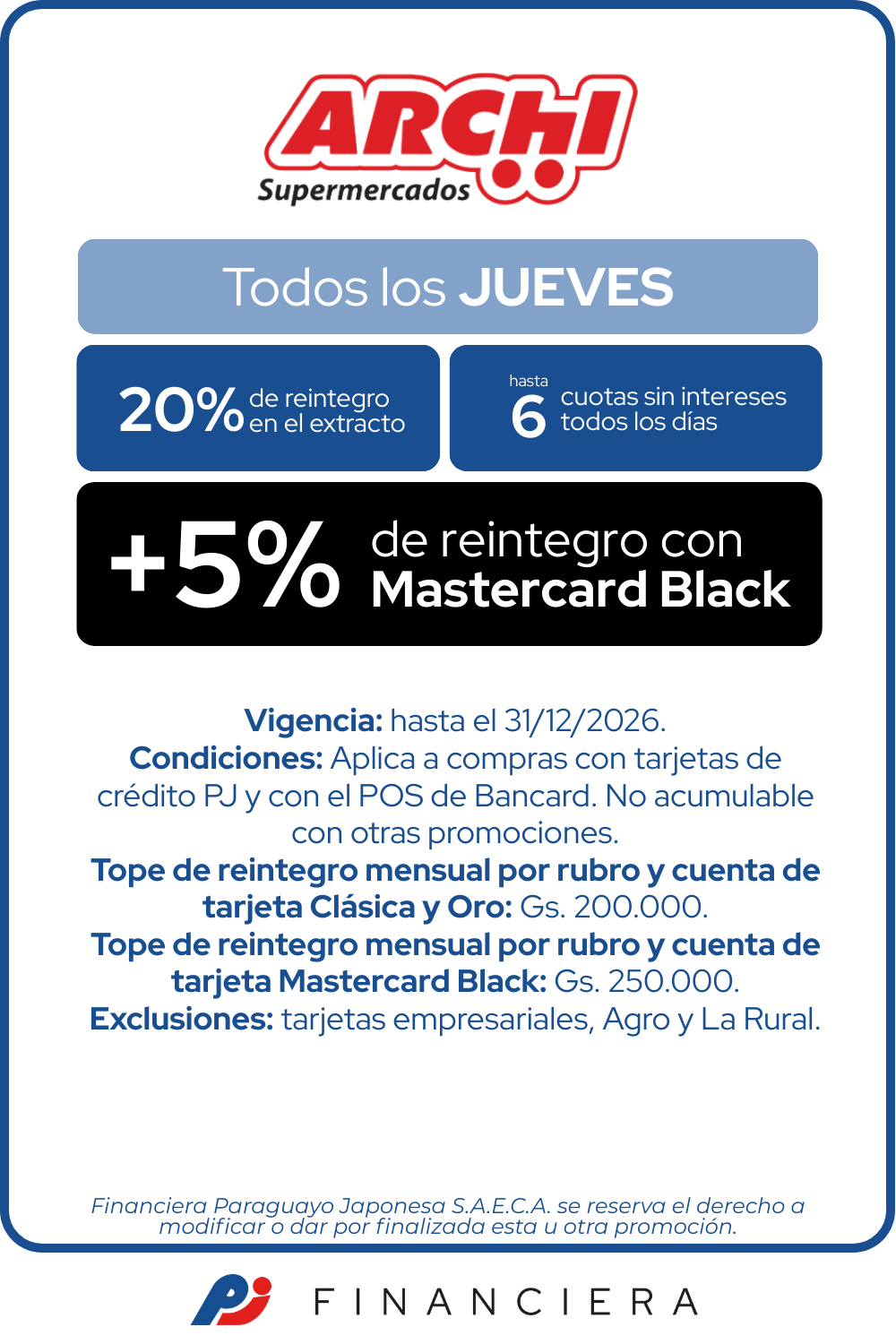Archi 20% Reintegro Supermercado jueves 6 cuotas San Lorenzo Coronel Oviedo