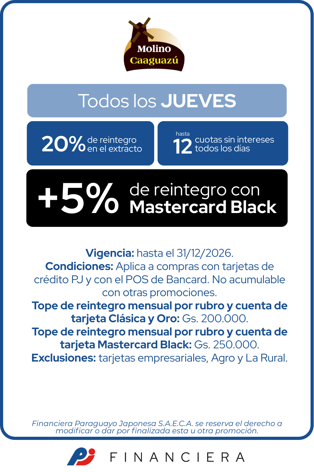 Molino Caaguazu 20% Reintegro Supermercado jueves 12 cuotas  Caaguazu