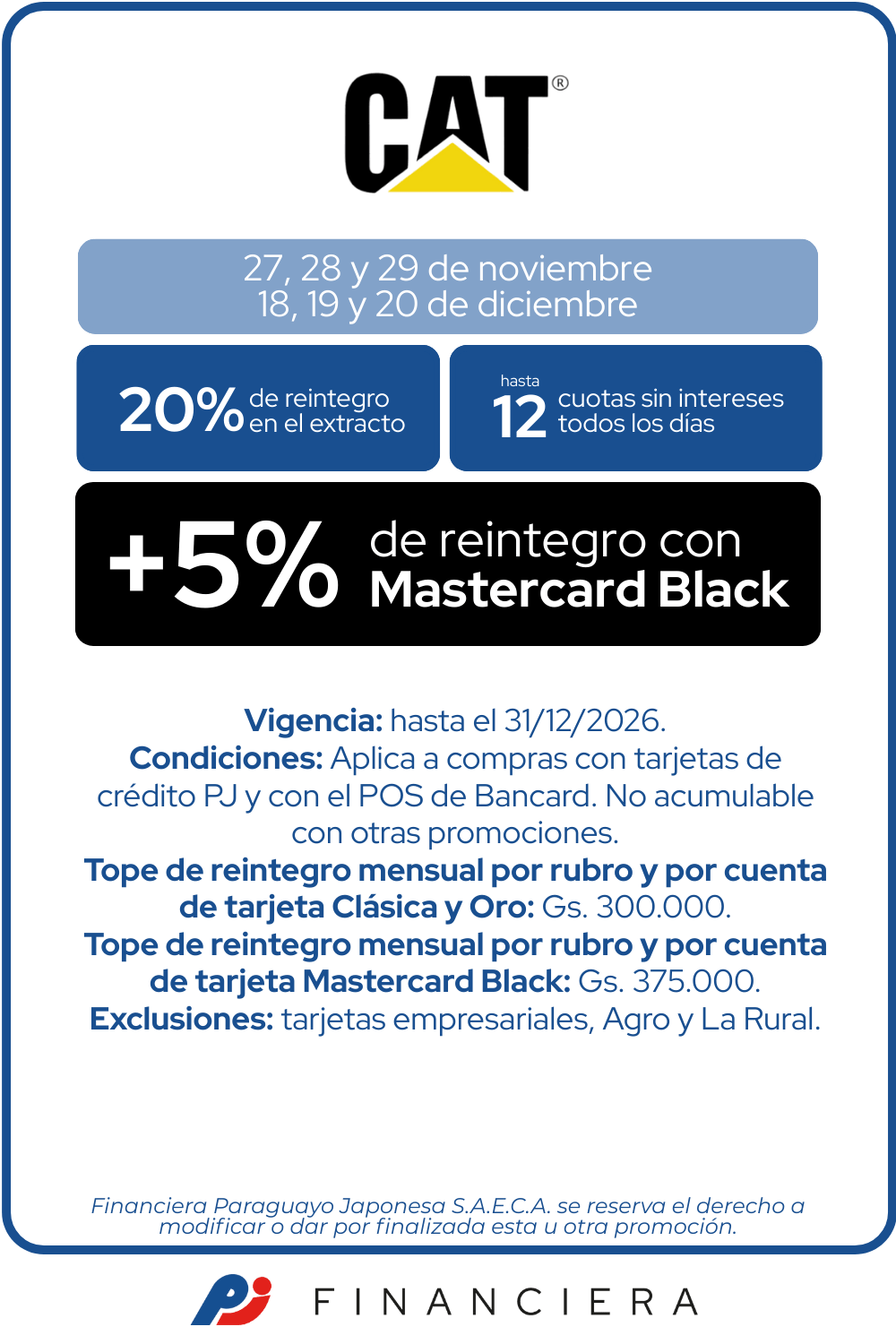 Cat Caterpillar 20 de reintegro 12 cuotas sin intereses