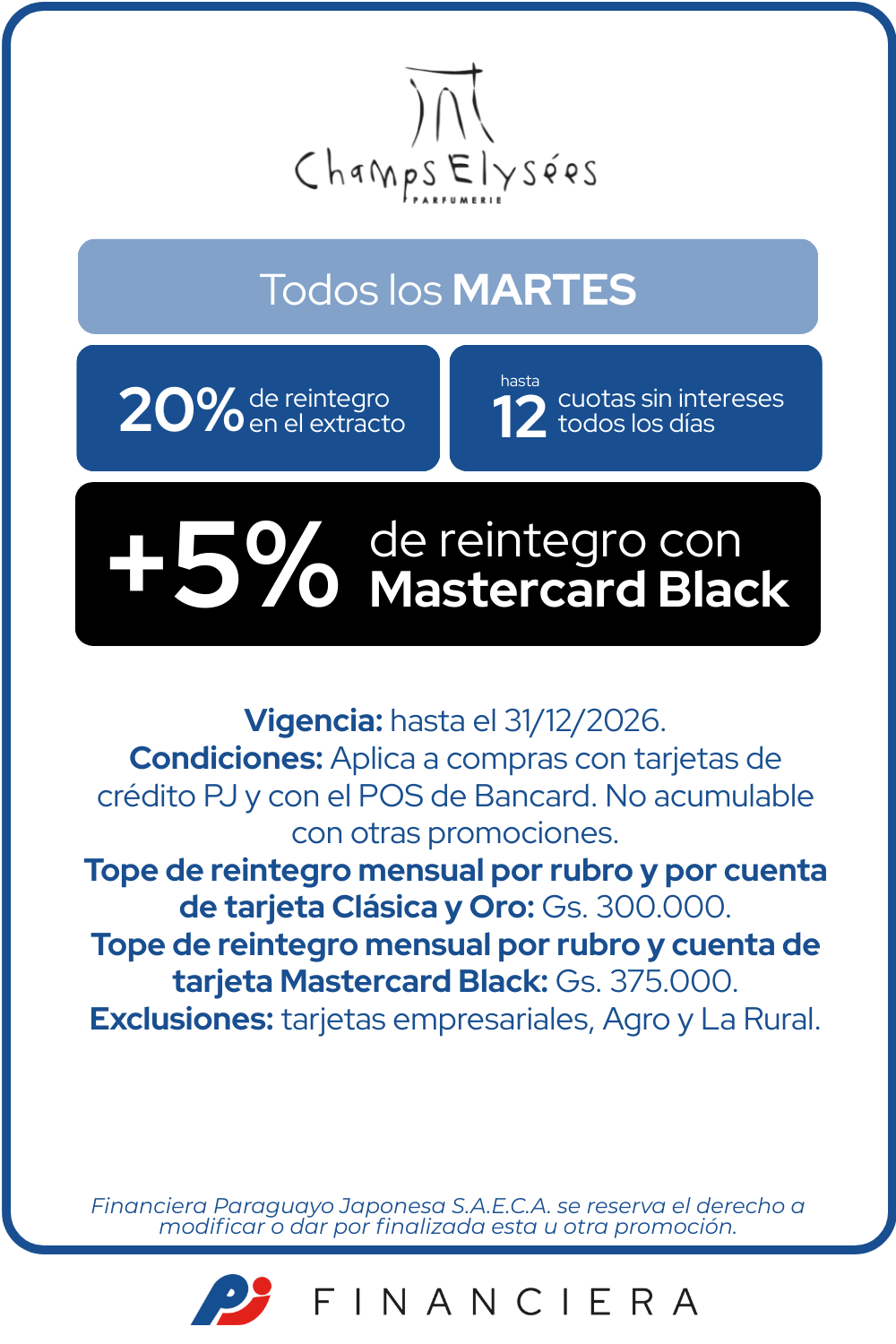 Champs Elysees 20 reintegro  12 cuotas martes