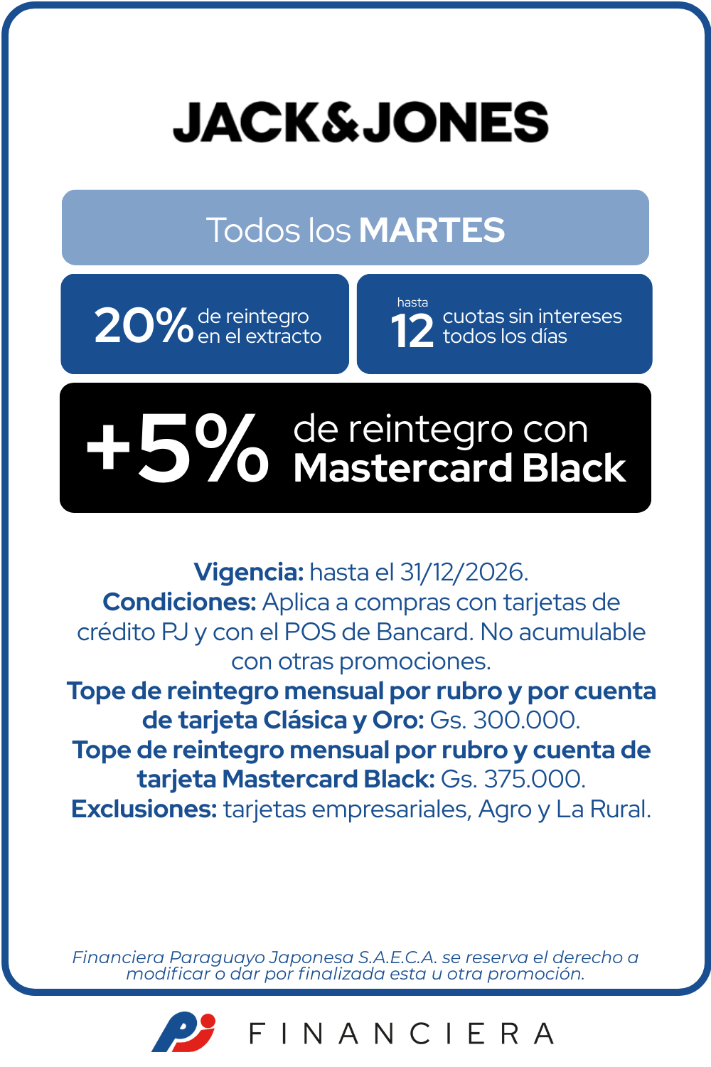 JACK JONES 20 DE REINTEGRO 12 CUOTAS MARTES