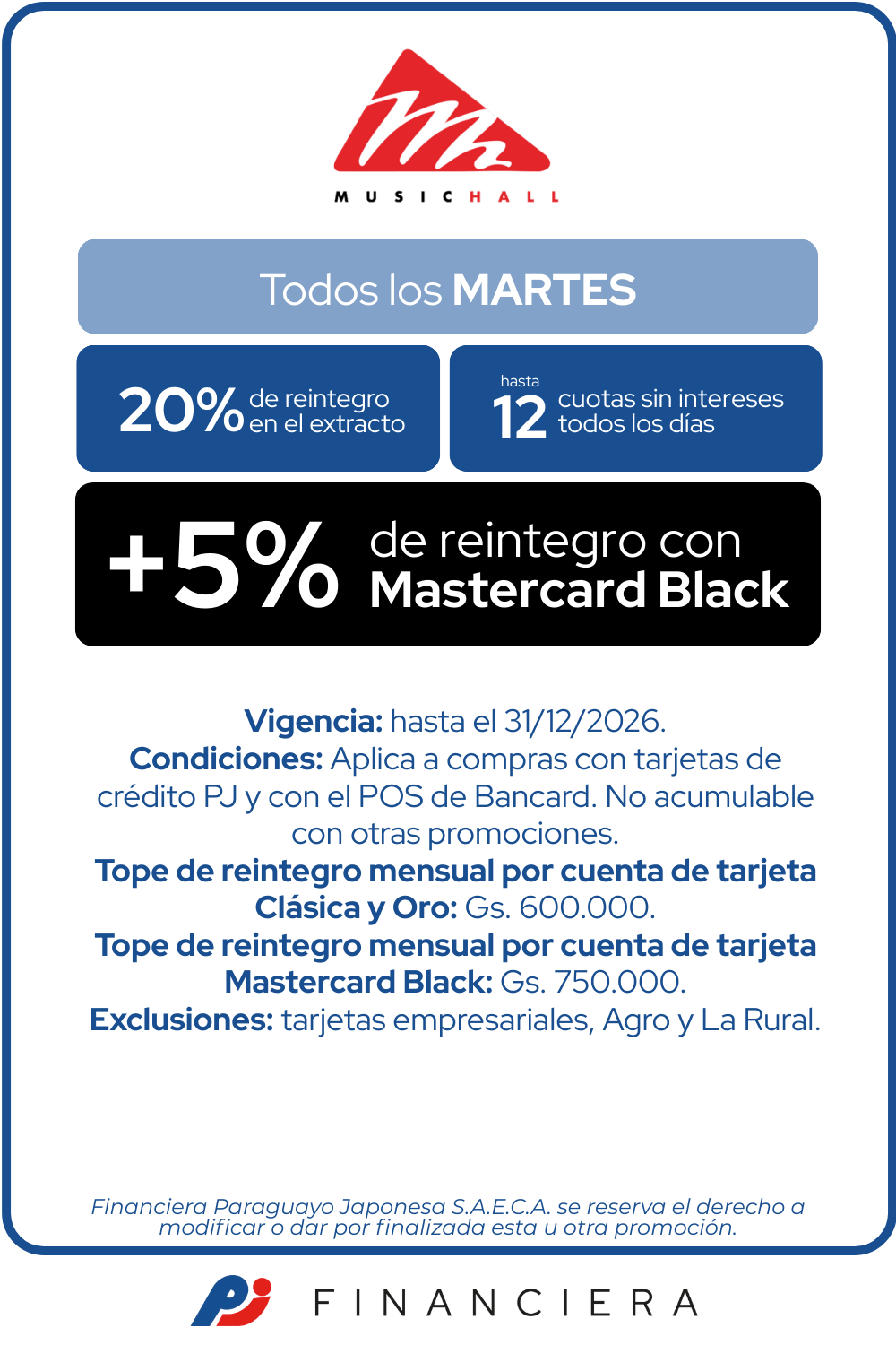 Music Hall martes de tiendas 20 reintegro 12 cuotas