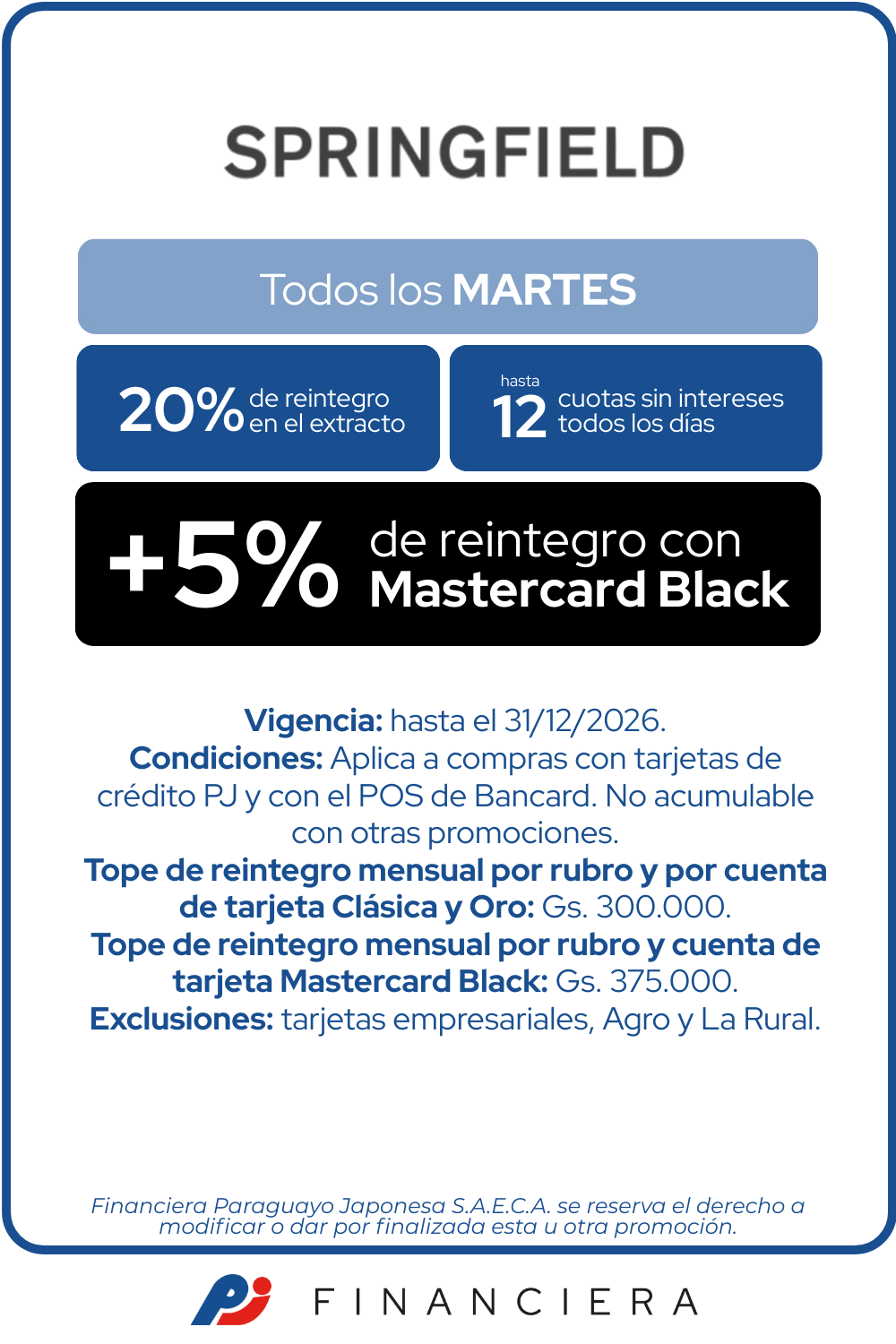 Springfield 20 reintegro 12 cuotas martes