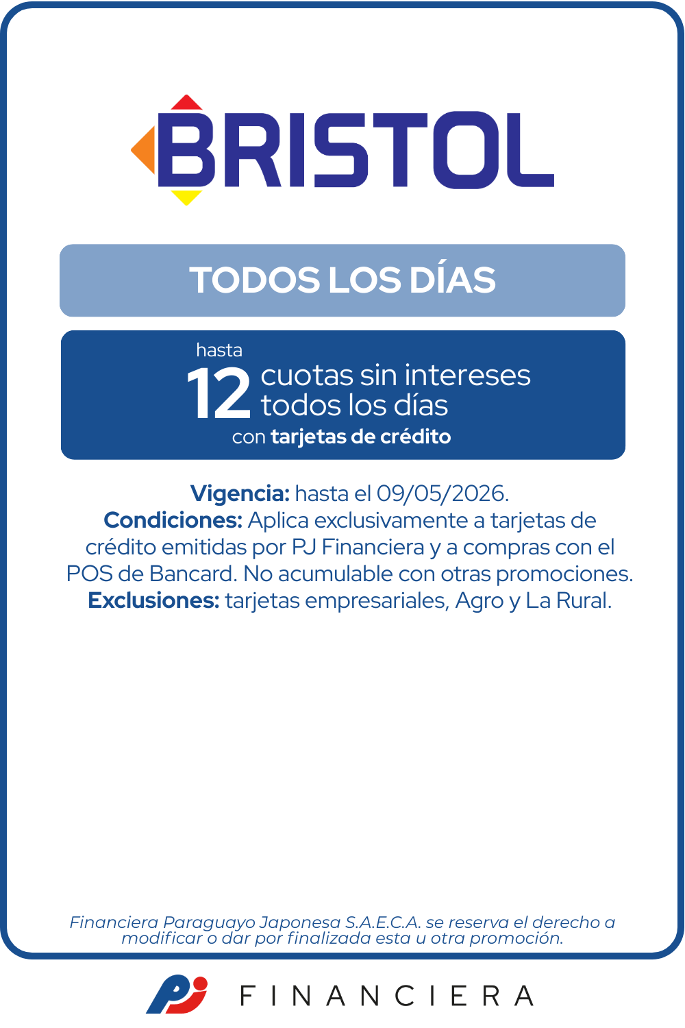 Bristol todos los dias 12 cuotas sin intereses