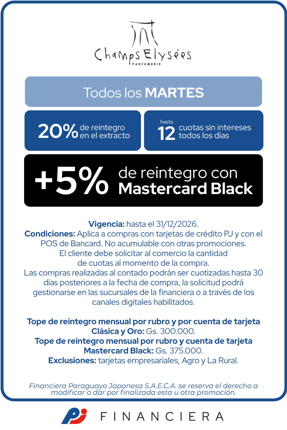 Champs Elysees 20 reintegro  12 cuotas martes