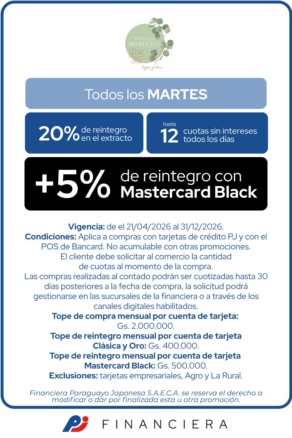 Muebles mburucuya martes 20 de reintegro 12 cuotas