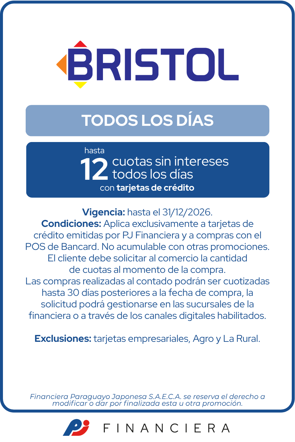 Bristol todos los dias 12 cuotas sin intereses
