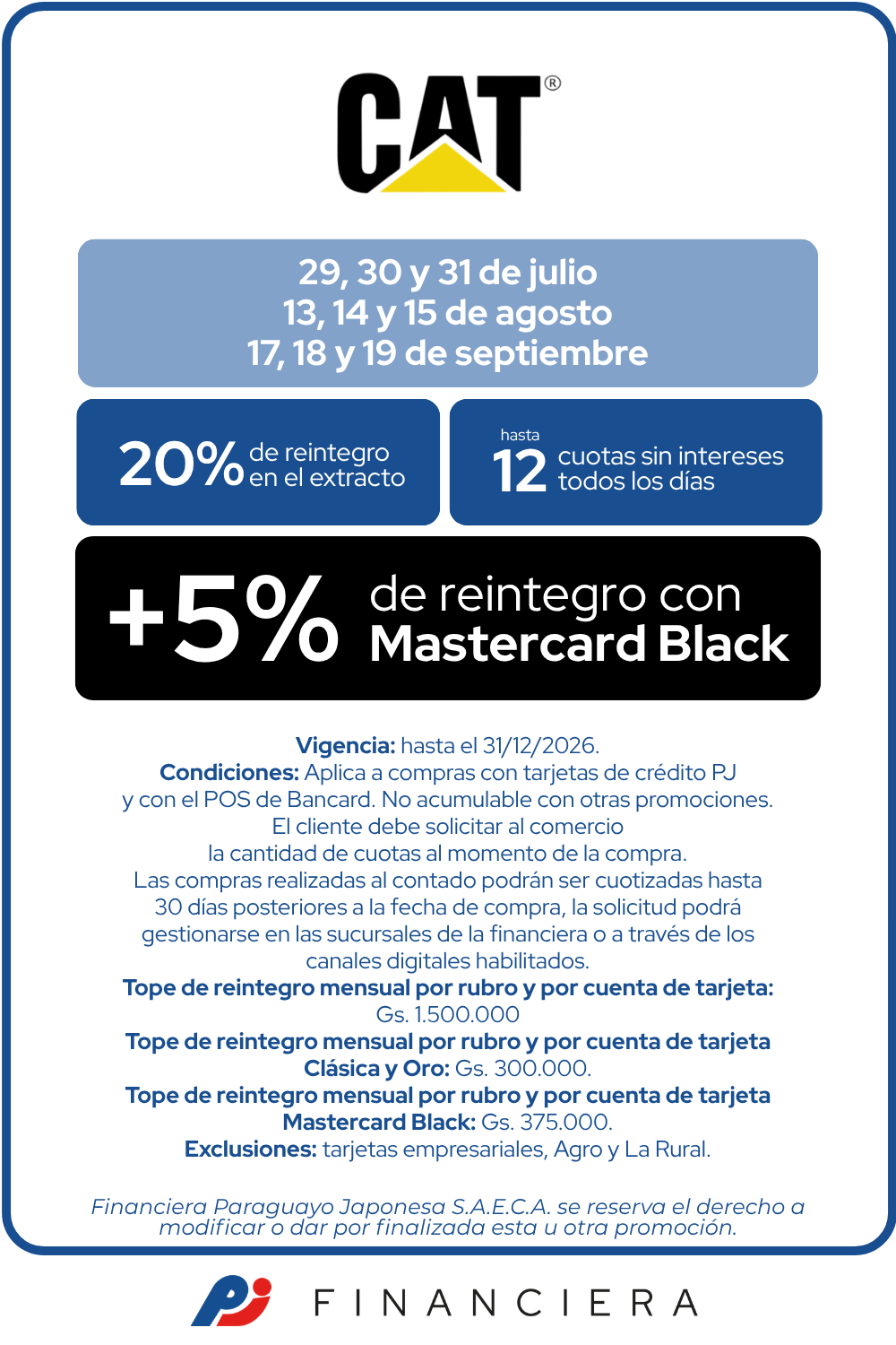 Cat Caterpillar 20 de reintegro 12 cuotas sin intereses